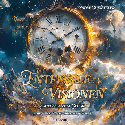 Hoerbuch Entfessle Visionen - Nadia Christeler Weber - Nadia Christeler Weber