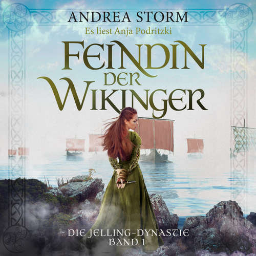 Hoerbuch Feindin der Wikinger - Andrea Storm - Anja Podritzki