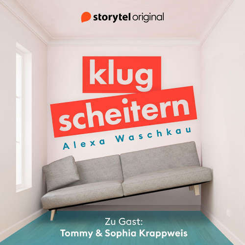 Hoerbuch Klugscheitern - Tommy & Sophia Krappweis - Alexa Waschkau - Sophia Krappweis