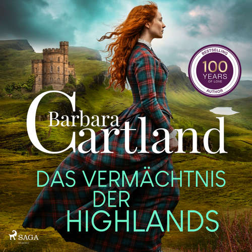 Hoerbuch Das Vermächtnis der Highlands - Barbara Cartland - Hannah Baus
