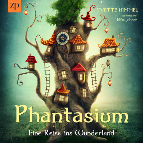 Hoerbuch Phantasium - Yvette Himmel - Elfie Johnen