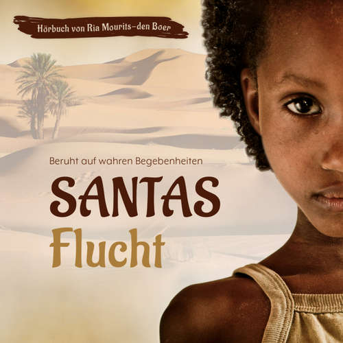 Hoerbuch Santas Flucht - Ria Mourits-den Boer - Daniel Kopp