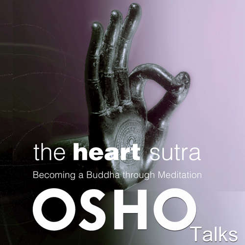 Audiobook The Heart Sutra - OSHO - Osho