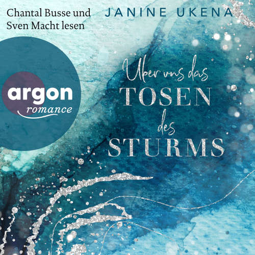 Hoerbuch Über uns das Tosen des Sturms - Die Sylt-Suspense-Trilogie, Band 3 - Janine Ukena - Chantal Busse