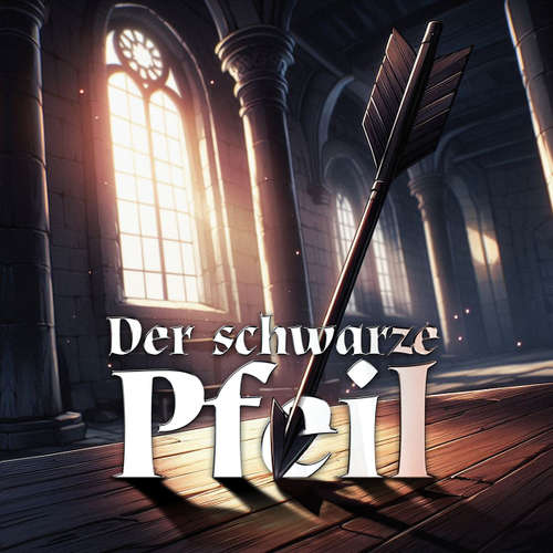 Hoerbuch Holy Klassiker, Folge 97: Der schwarze Pfeil - Dirk Jürgensen - Felix Strueven