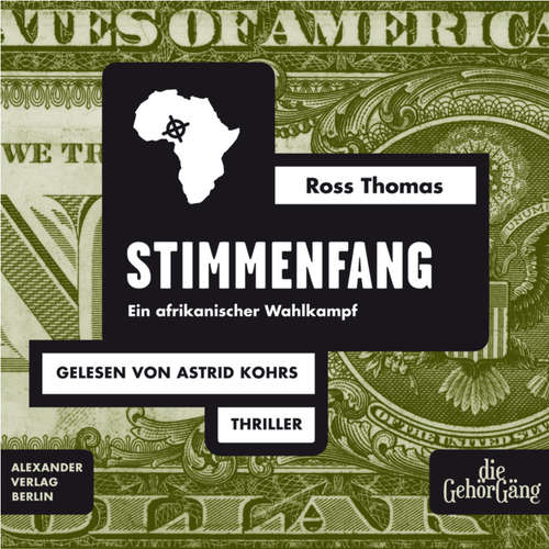 Hoerbuch Stimmenfang - Ross Thomas - Astrid Kohrs