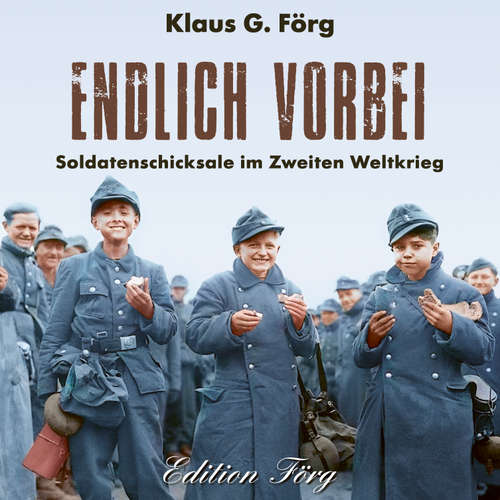Hoerbuch Endlich vorbei - Klaus G. Förg - Klaus G. Förg
