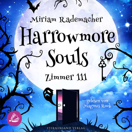 Hoerbuch Harrowmore Souls (Band 1): Zimmer 111 - Miriam Rademacher - Magnus Rook