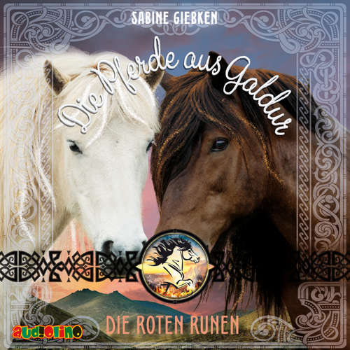 Hoerbuch Die Pferde aus Galdur (3) - Sabine Giebken - Sandra Keck