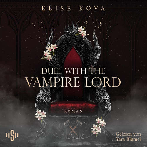 Hoerbuch Married into Magic: Duel with the Vampire Lord - Elise Kova - Yara Blümel