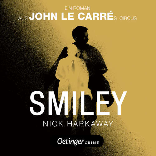 Hoerbuch Smiley - Nick Harkaway - Stephan Benson