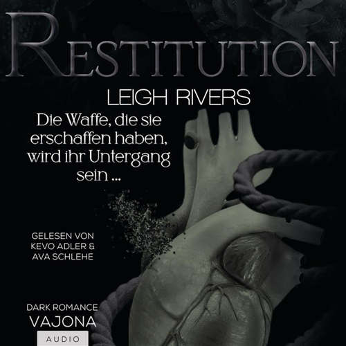 Hoerbuch Restitution - Leigh Rivers - Ava Schlehe