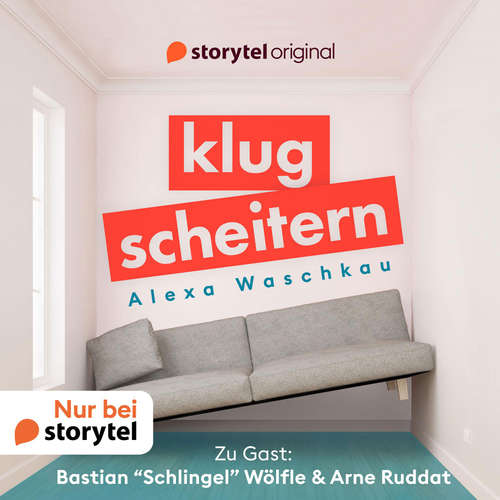 Hoerbuch Klugscheitern - Bastian "Schlingel" Wölfle & Arne Ruddat - Alexa Waschkau - Arne Ruddat