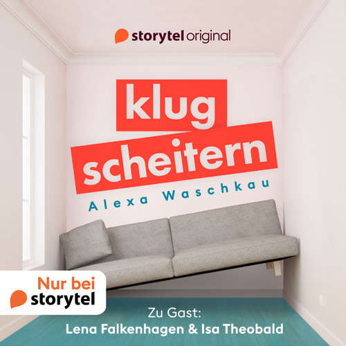 Hoerbuch Klugscheitern - Lena Falkenhagen & Isa Theobald - Alexa Waschkau - Isa Theobald