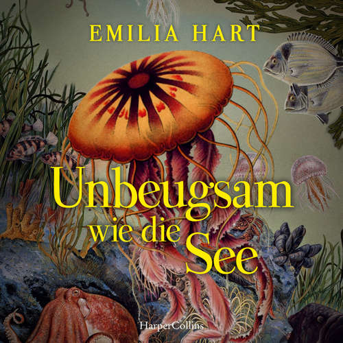 Hoerbuch Unbeugsam wie die See - Emilia Hart - Leonie Landa