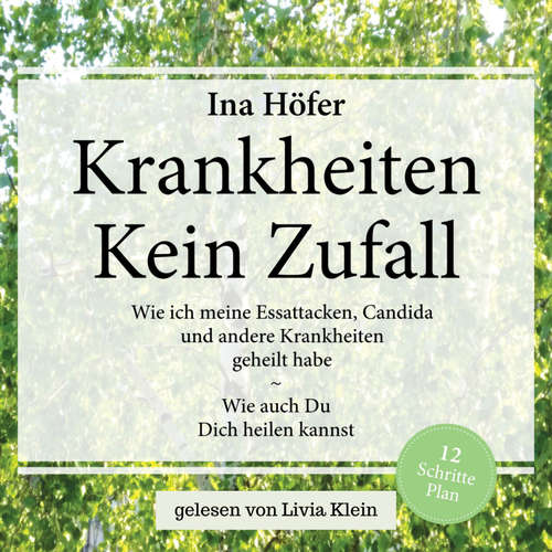 Hoerbuch KRANKHEITEN - KEIN ZUFALL - Ina Höfer - Livia Klein