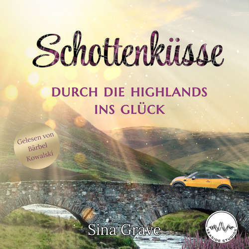 Hoerbuch Schottenküsse - Sina Grave - Bärbel Kowalski