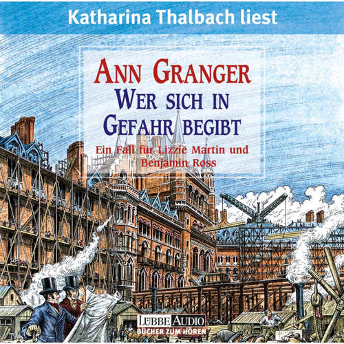 Hoerbuch Wer sich in Gefahr begibt - Ann Granger - Katharina Thalbach