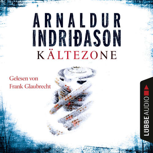 Hoerbuch Kältezone - Arnaldur Indriðason - Frank Glaubrecht
