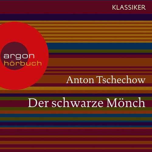 Hoerbuch Der schwarze Mönch - Anton Tschechow - Roman Knizka Hoerbuch Der schwarze Mönch - Anton Tschechow - Roman Knizka