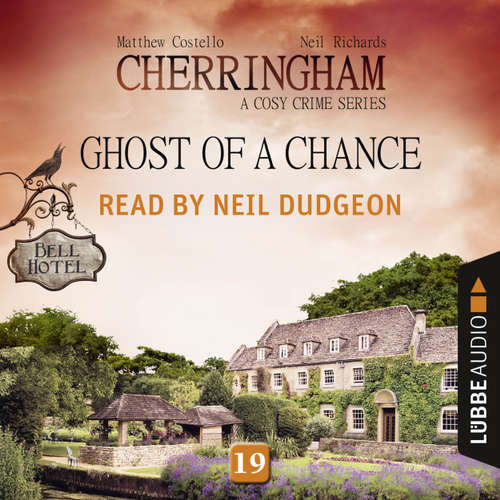 Audiobook Ghost of a Chance - Cherringham - A Cosy Crime Series: Mystery Shorts 19 - Matthew Costello - Neil Dudgeon Audiobook Ghost of a Chance - Cherringham - A Cosy Crime Series: Mystery Shorts 19 - Matthew Costello - Neil Dudgeon