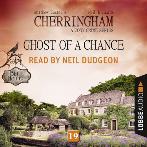 Audiobook Ghost of a Chance - Cherringham - A Cosy Crime Series: Mystery Shorts 19 - Matthew Costello - Neil Dudgeon