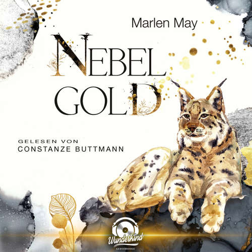 Hoerbuch Nebelgold - Nebelwind Trilogie, Band 3 - Marlen May - Constanze Buttmann