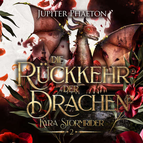 Hoerbuch Die Rückkehr der Drachen - Drachen Hörbuch - Jupiter Phaeton - Nora Becker