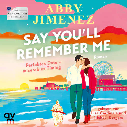 Hoerbuch Say You'll Remember Me - Abby Jimenez - Michael Borgard