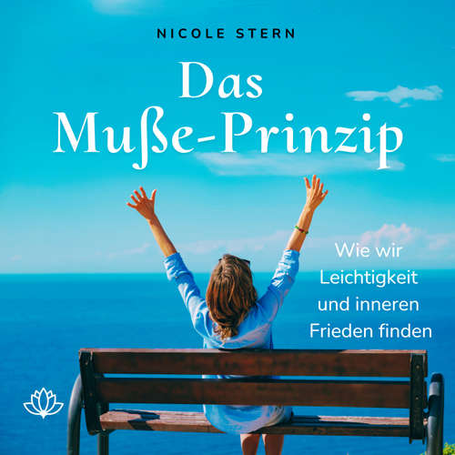 Hoerbuch Das Muße-Prinzip - Nicole Stern - Anna Grüninger