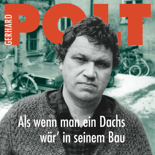 Hoerbuch Als wenn man ein Dachs wär' in seinem Bau - Gerhard Polt - Gerhard Polt