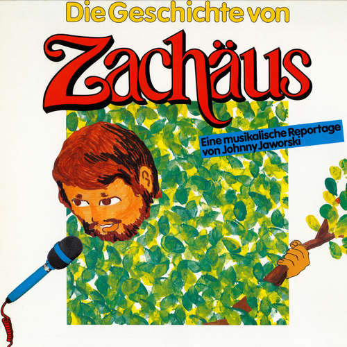Hoerbuch Die Geschichte von Zachäus - Johnny Jaworski - Nicole Stöcker