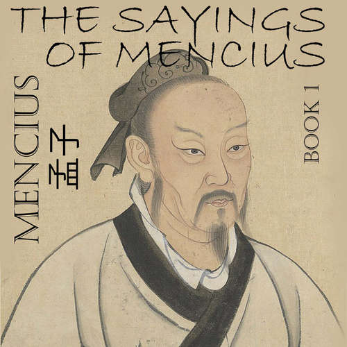 Audiobook The Sayings of Mencius. Book 1 - Mencius - Peter Coates