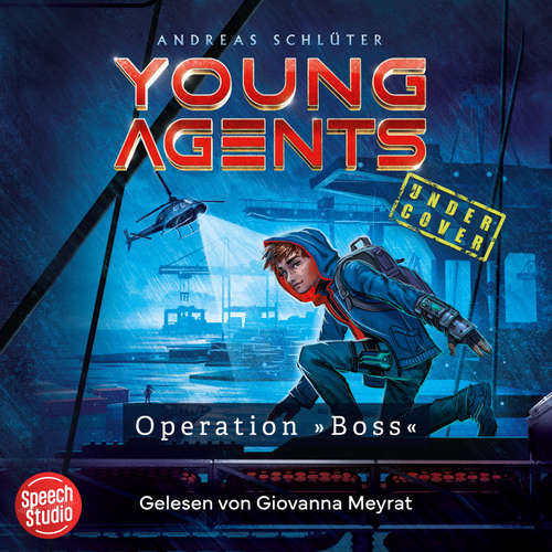 Hoerbuch Young Agents (Band 1) - Operation "Boss" - Andreas Schlüter - Giovanna Meyrat