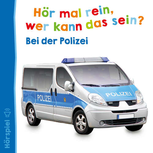 Hoerbuch Bei der Polizei - Angela Strunck - Thomas Karallus