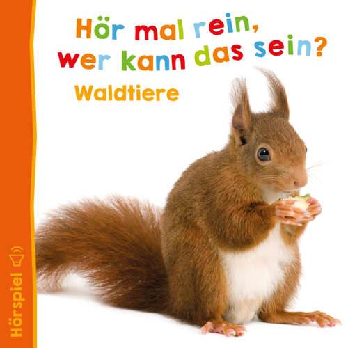 Hoerbuch Waldtiere - Angela Strunck - Thomas Karallus
