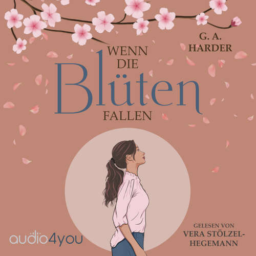 Hoerbuch Wenn die Blüten fallen - G. A. HARDER - Vera Stölzel-Hegemann