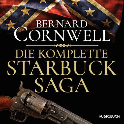Hoerbuch Die komplette Starbuck-Saga - Bernard Cornwell - Johannes Quester