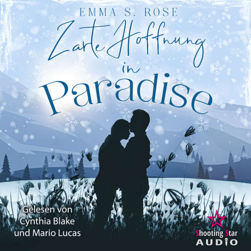 Hoerbuch Zarte Hoffnung in Paradise - Emma S. Rose - Cynthia Blake