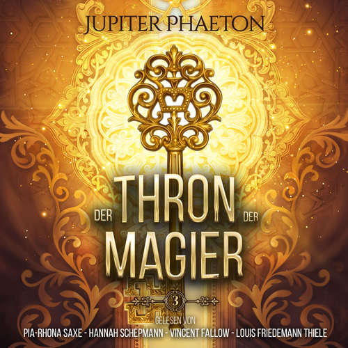 Hoerbuch Der Thron der Magier 3 - Jupiter Phaeton - Pia-Rhona Saxe