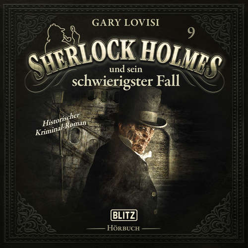 Hoerbuch Neues von Sherlock Holmes - Die Hörbücher - Folge 9: Sherlock Holmes und sein schwierigster Fall - Arthur Conan Doyle - Hutchinson Hatch