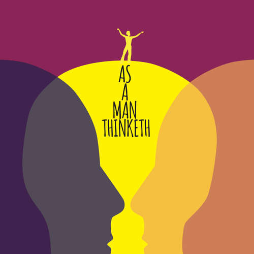 Audiobook As A Man Thinketh read by Russ Williams - James Allen - Russ Williams