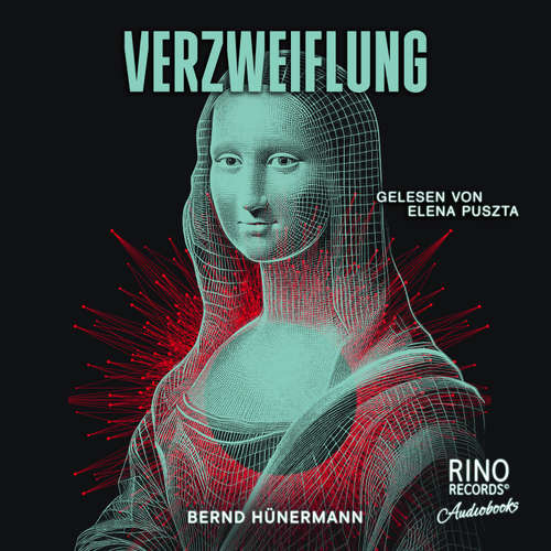 Hoerbuch Verzweiflung - Bernd Hünermann - Elena Puszta