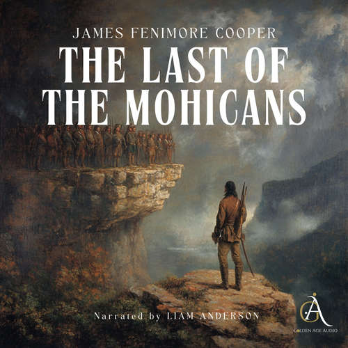 Audiobook The Last of the Mohicans - Audiobook - James Fenimore Cooper - Liam Anderson