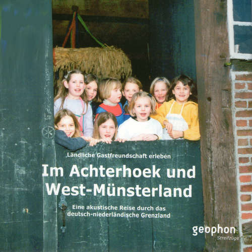 Hoerbuch Im Achterhoek und West-Münsterland - Matthias Morgenroth - Henning Freiberg