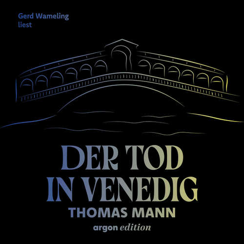Hoerbuch Der Tod in Venedig - Thomas Mann - Gerd Wameling