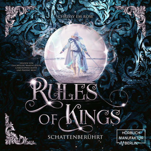 Hoerbuch Schattenberührt - Rules of Kings, Band 2 - Chrissy Em Rose - Lisa Müller