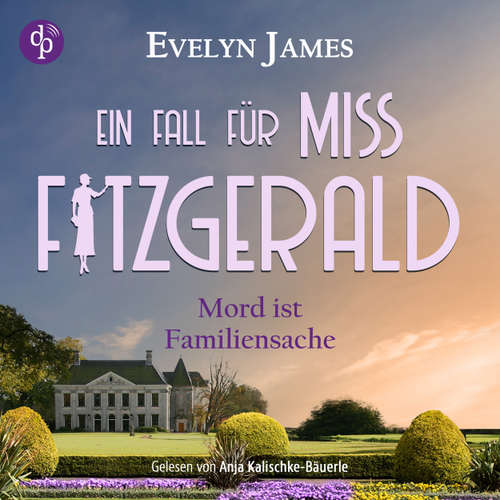 Hoerbuch Mord ist Familiensache - Evelyn James - Anja Kalischke-Bäuerle