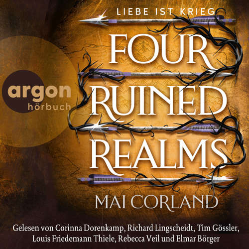 Hoerbuch Four Ruined Realms - Liebe ist Krieg - Mai Corland - Corinna Dorenkamp