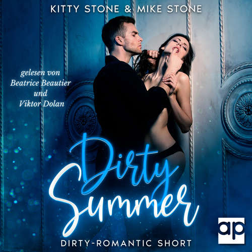 Hoerbuch Dirty Summer - Kitty Stone - Beatrice Beautier
